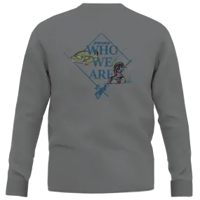 Sportsman Who We Are Long Sleeve Shirt